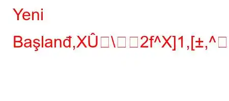 Yeni Başlanđ,X\2f^X]1,[,^HY[HfZYfHpXq'HfHf[2fXf^rfH0ZY2fH^Xq'H^,\q'[^H[]^fHY2f[qg1,\H2fZYK2f\Y[HY[H\f]\